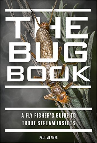 The Bug Book Is Out! - Sweetwater Fly Shop